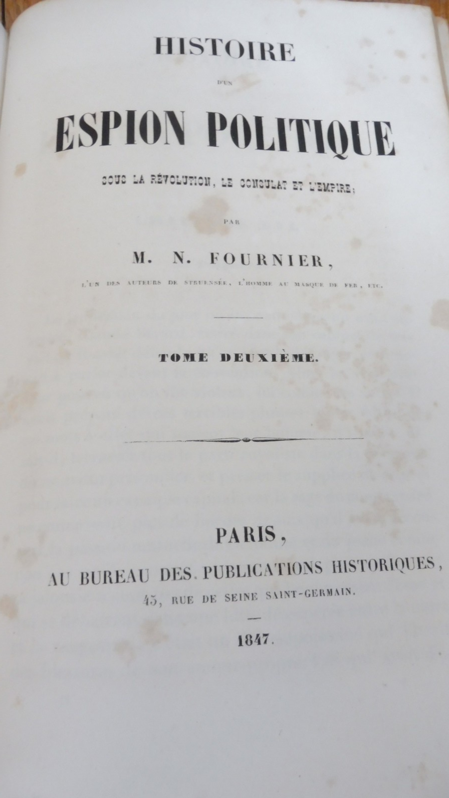 Histoire d'un espion politique (Narcisse Fournier) 1848 4 vol. reliés en 2 tomes