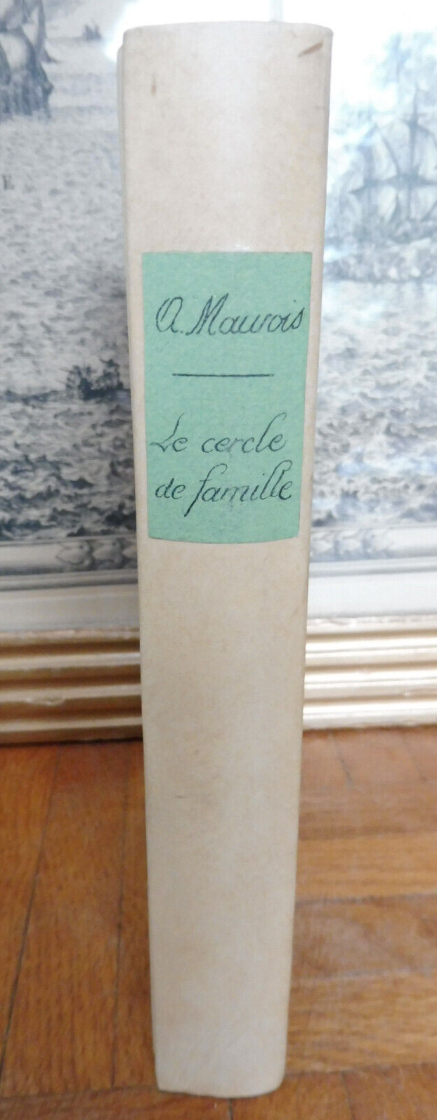 Le Cercle de famille (André Maurois) 1932 EO