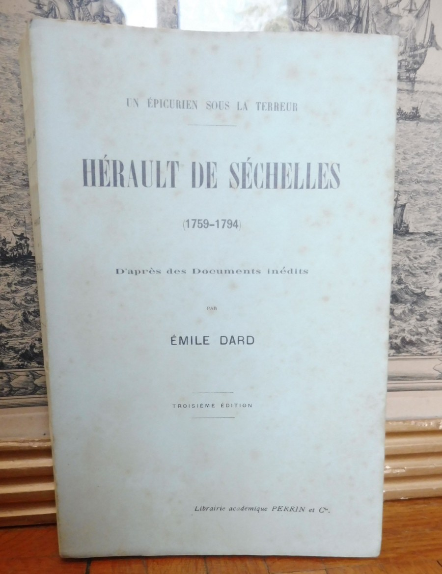 Hérault de Séchelle 1759-94 (Emile Dard) 1907