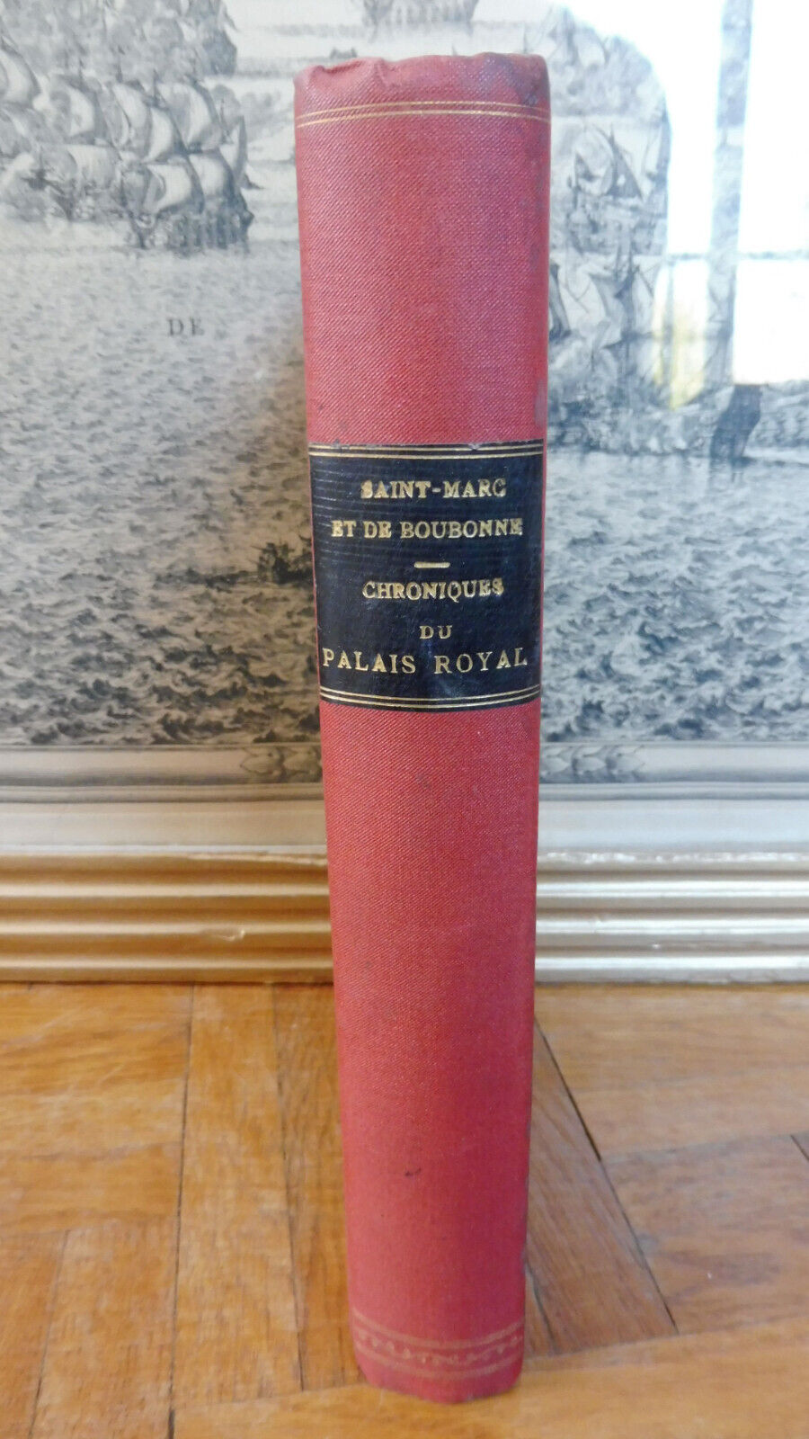 Les Chroniques du Palais-Royal (Saint-Marc & le Marquis de Boubonne) s.d.