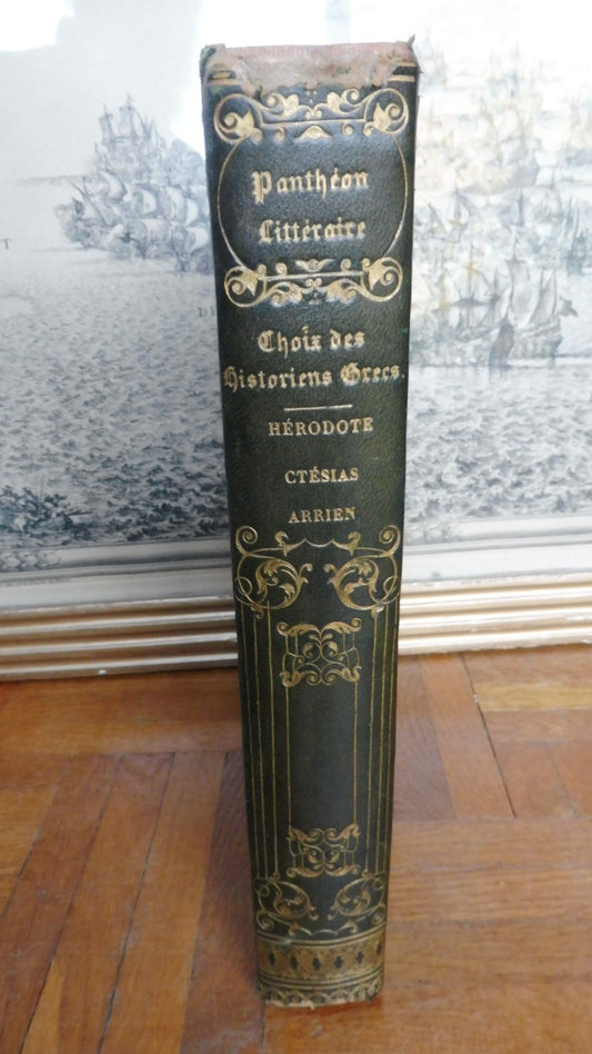 Choix des historiens grecs (Buchon trad., Hérodote, Ctésias, Arrien) 1857