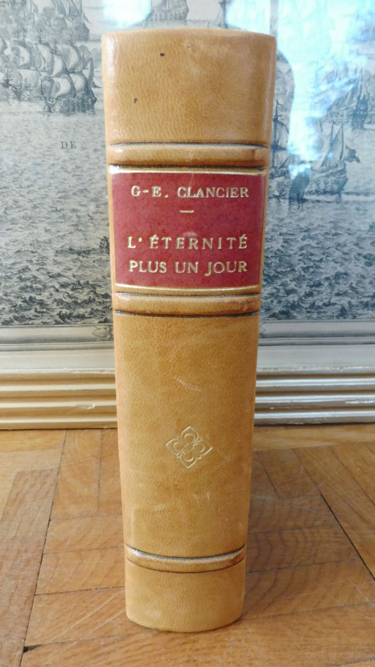 L'Eternité plus un jour (G.-E. Clancier) 1970