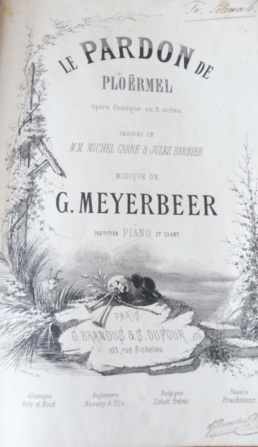 Le Pardon de Ploërmel (G. Meyerbeer) s.d. PARTITION