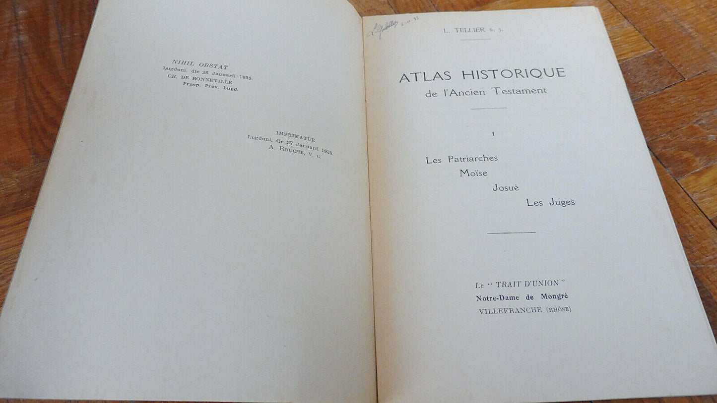 Atlas historique de l'Ancien Testament (Tellier) 1935 2 vol. COMPLET