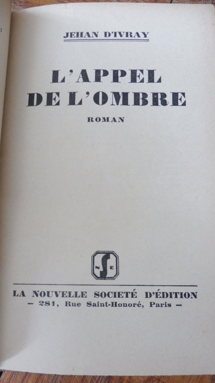 L'Appel de l'ombre (Jehan d'Ivray) 1930