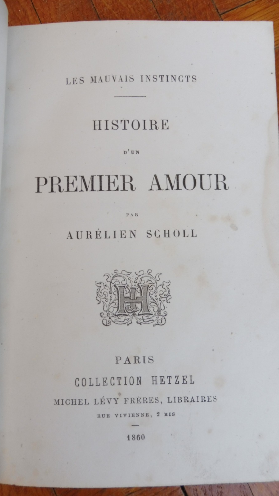 Histoire d'un premier amour (Aurélien Scholl) 1860