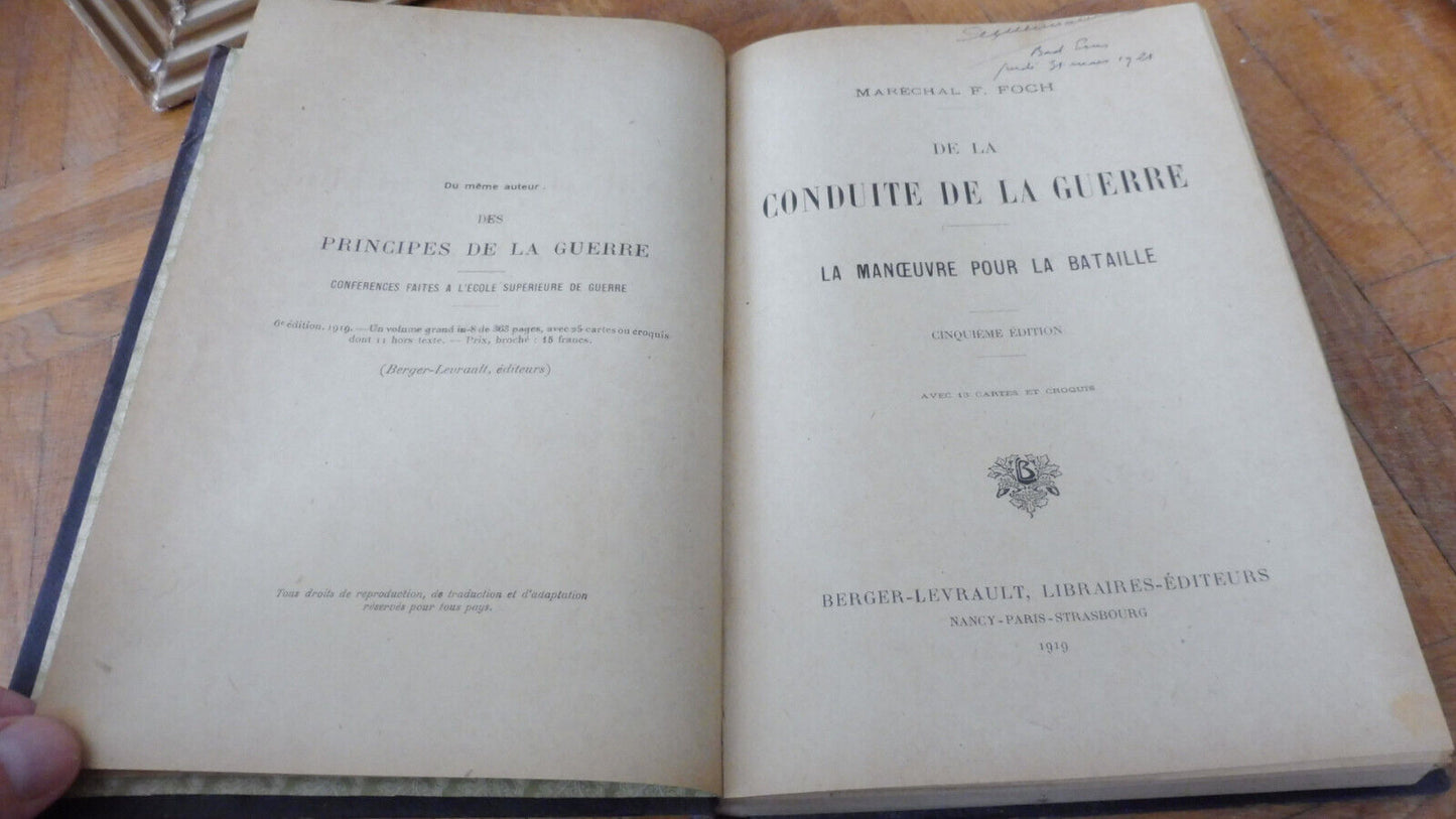 De la conduite de la guerre. La manoeuvre pour la bataille (Ferdinand Foch) 1919