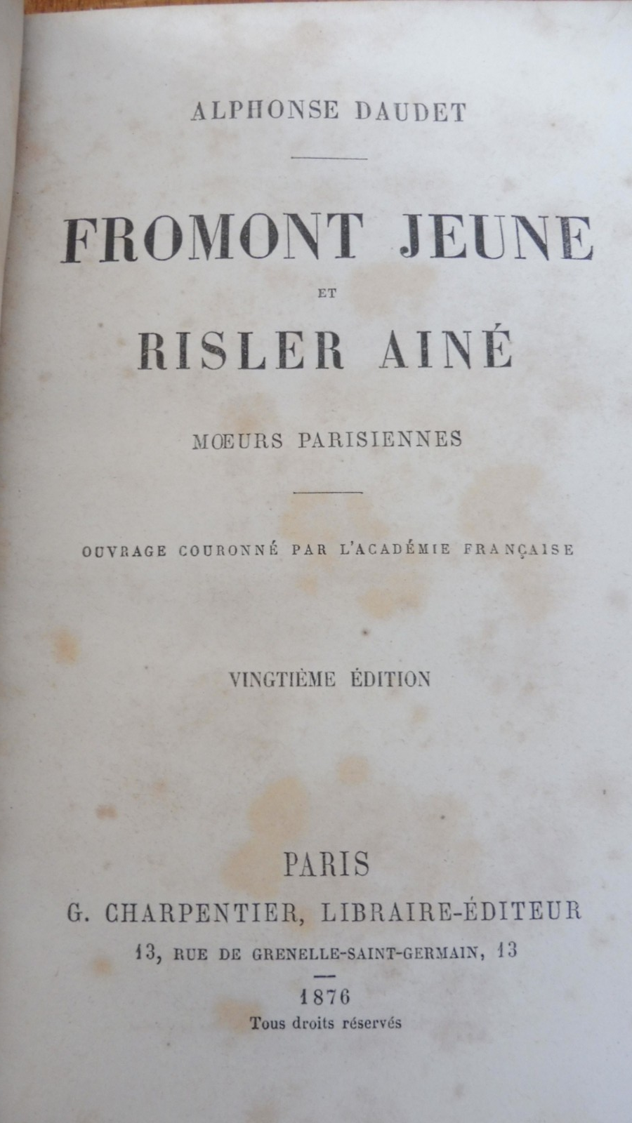 Fromont jeune et Risler aîné (A. Daudet) 1876