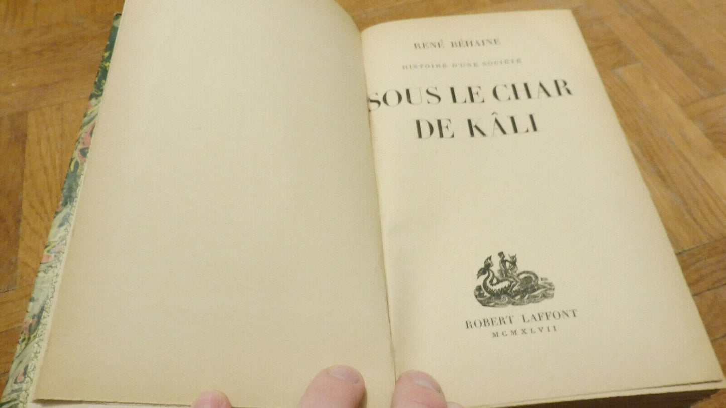 Sous le char de Kali (René Behaine) 1947 EO