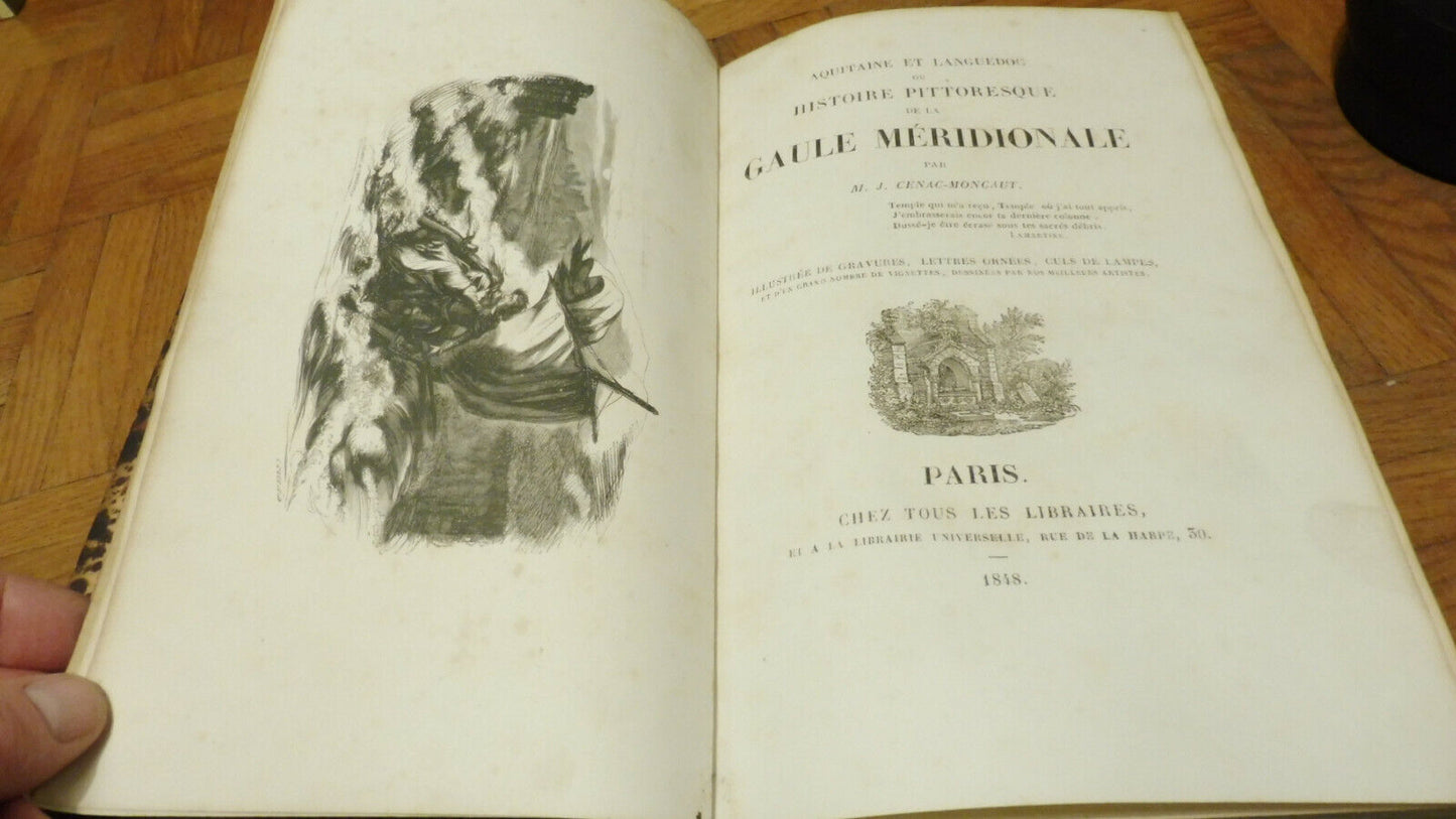 Histoire pittoresque de la Gaule Méridionale (Cénac-Moncaut) 1848 2/2