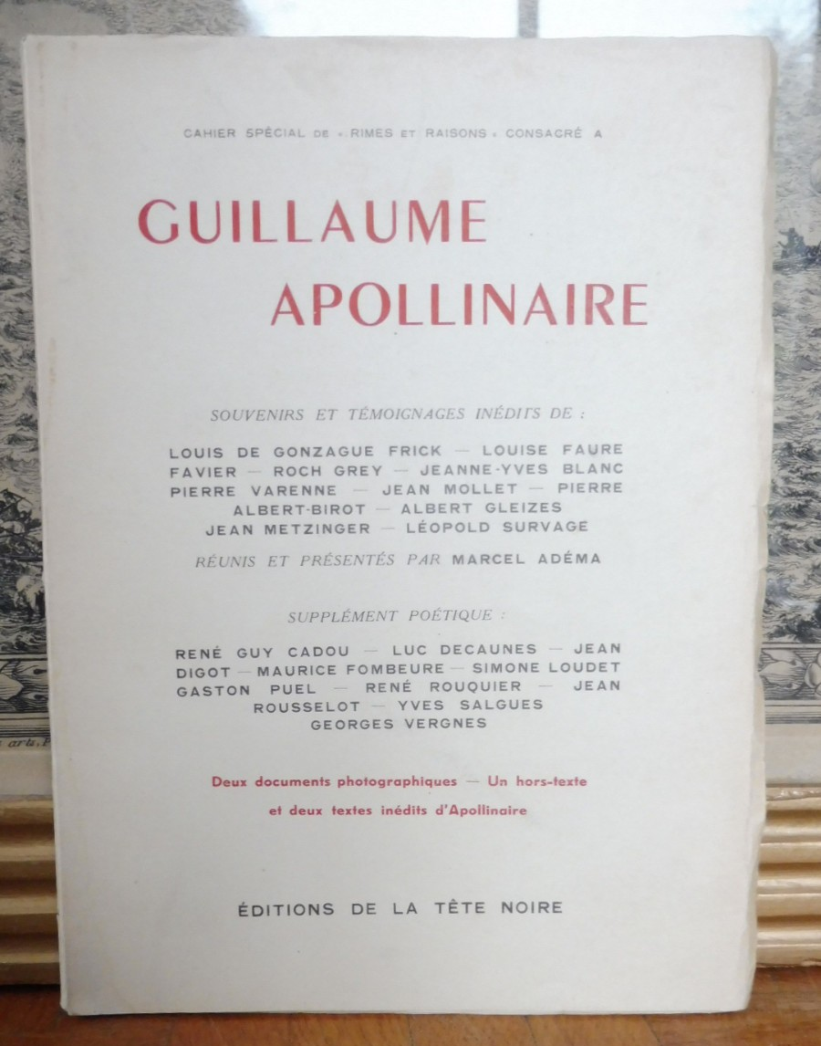 Guillaume Apollinaire. Souvenirs et témoignages (Marcel Adéma dir.) 1946 ENVOI