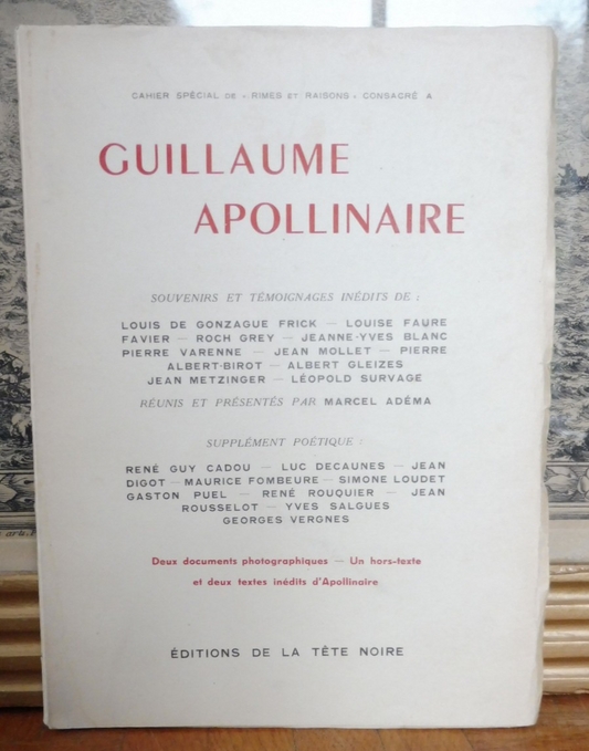 Guillaume Apollinaire. Souvenirs et témoignages (Marcel Adéma dir.) 1946 ENVOI