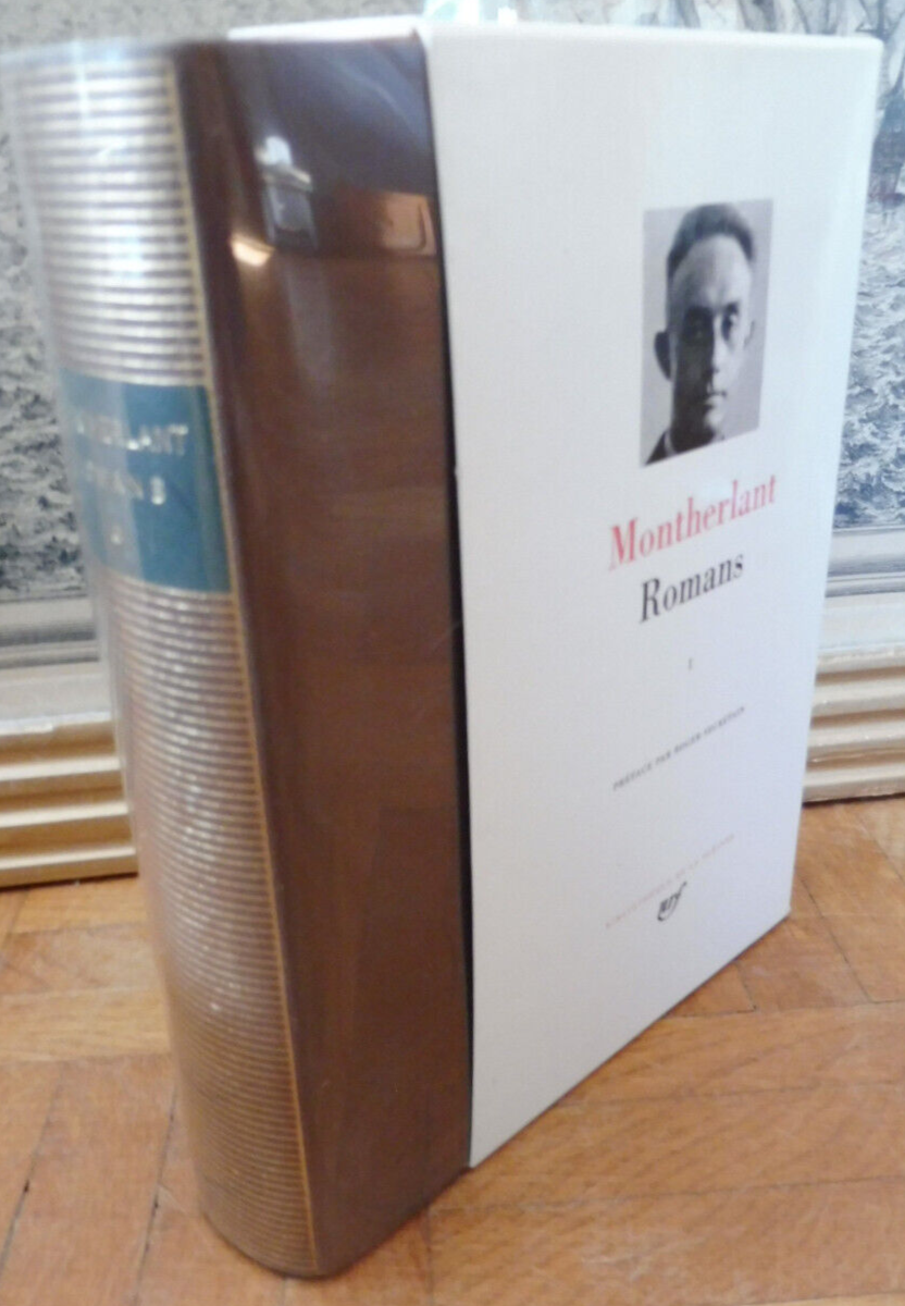 Romans de Montherlant t.1 1989