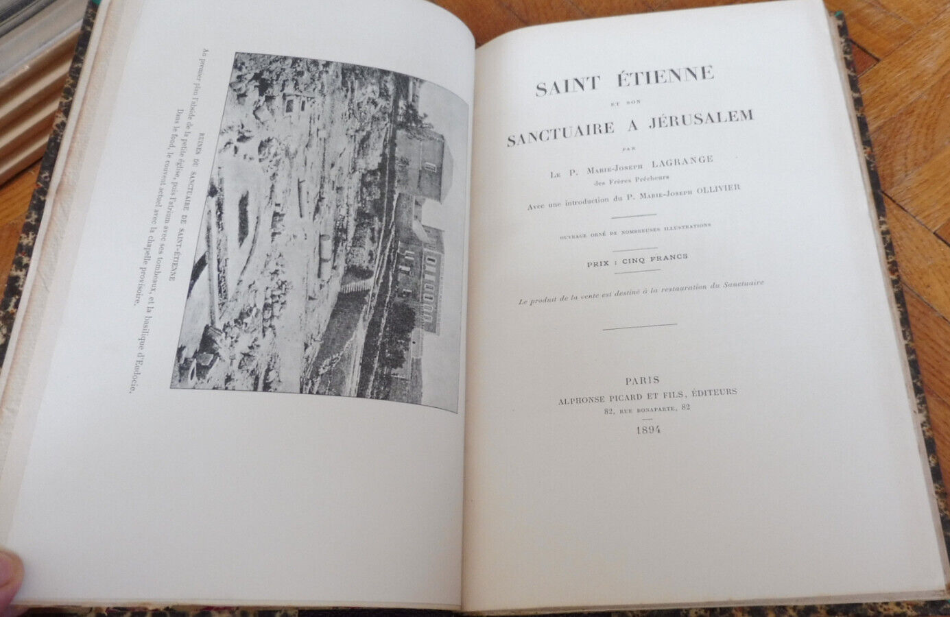 Saint Etienne et son sanctuaire à Jérusalem (M.-J. Lagrange) 1894