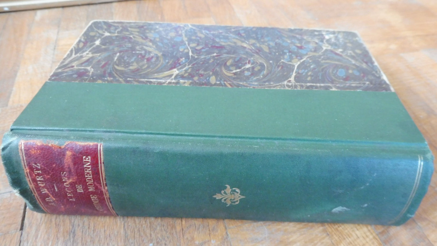 Leçons élémentaires de chimie moderne (Ad. Wurtz) 1894