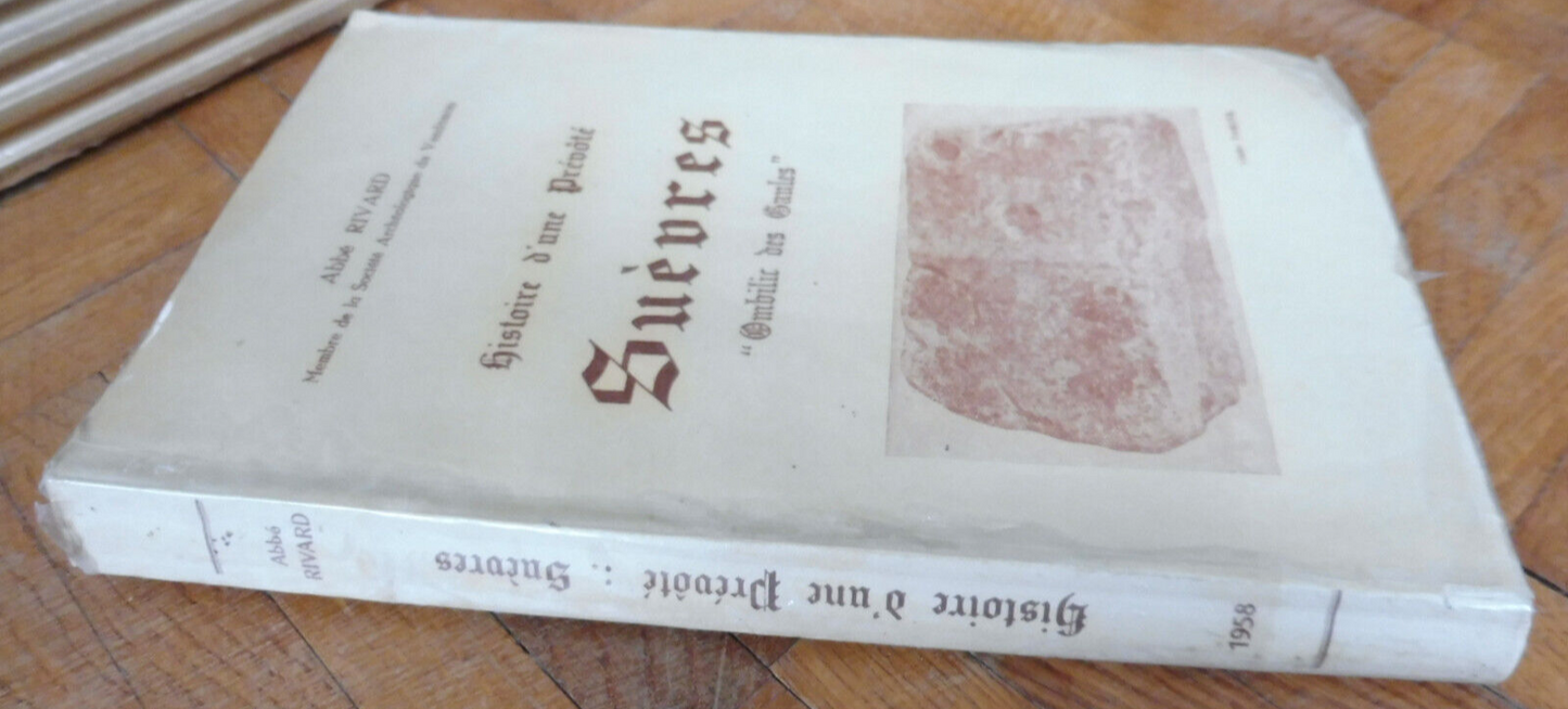 Suèvres. Histoire d'une prévôté (Abbé Rivard) 1958