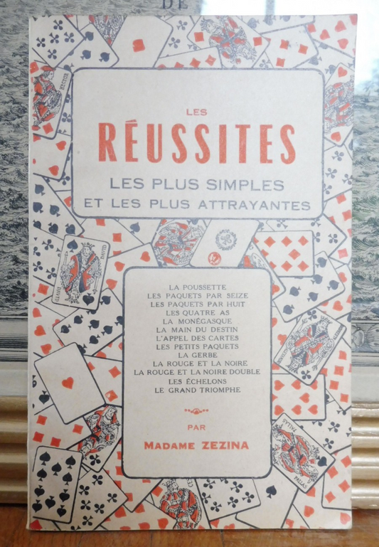 Les Réussites les plus simples et les plus attrayantes (Madame Zezina) 1955