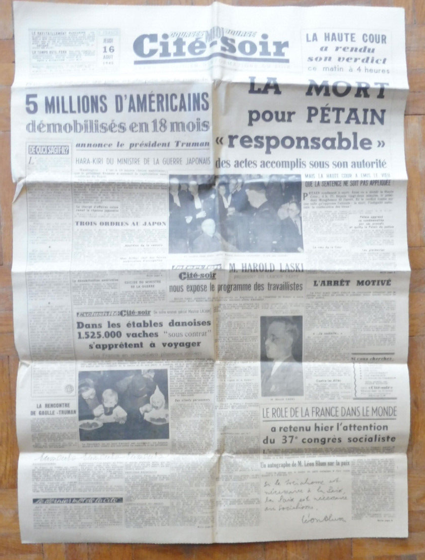 Cité soir 16 août 1945 DEMOBILISATION PETAIN CONDAMNE