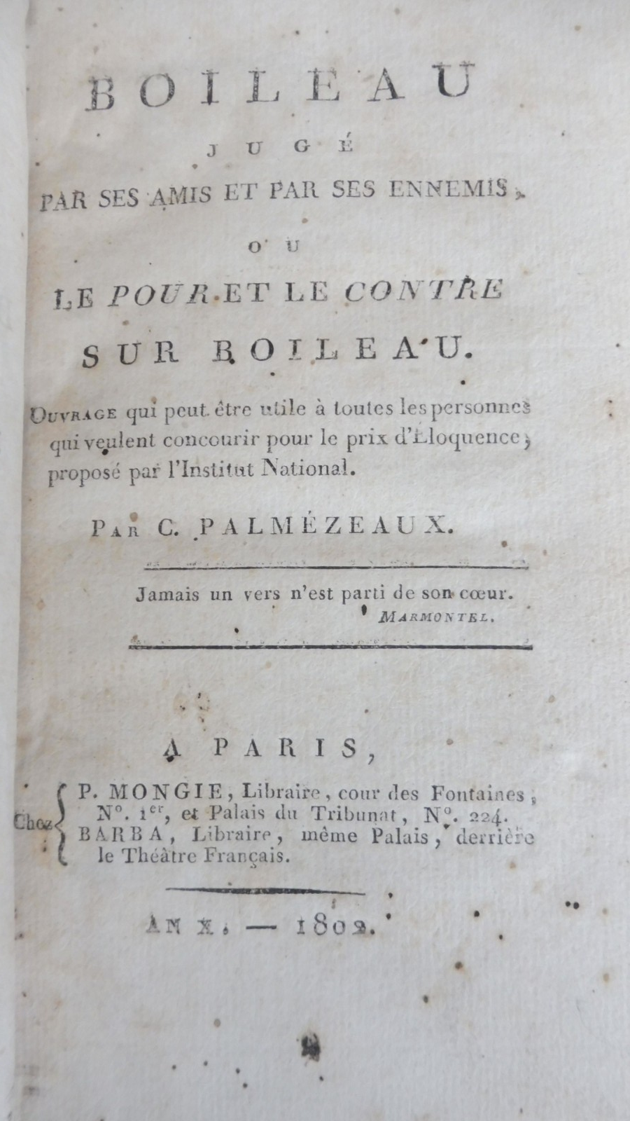Boileau jugé par ses amis et par ses ennemis (Palmézeaux) 1802