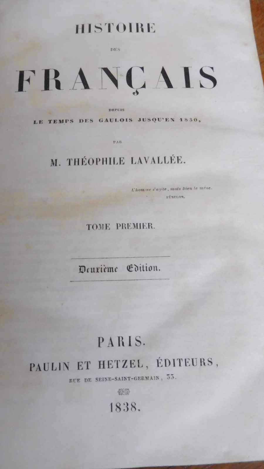 Histoire des français des Gaulois à 1830 (Théophile Lavallée) 1838 4/4