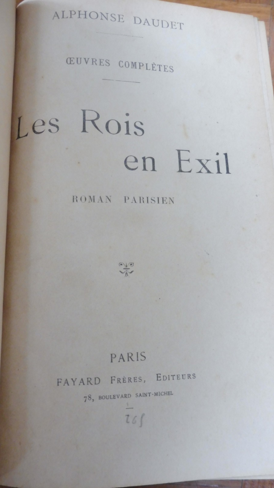 Les Rois en exil. Le petit chose. Fromont jeune et Risler (Alphonse Daudet) s.d.