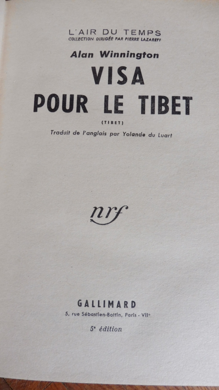 Visa pour le Tibet (Alan Winnington) 1958