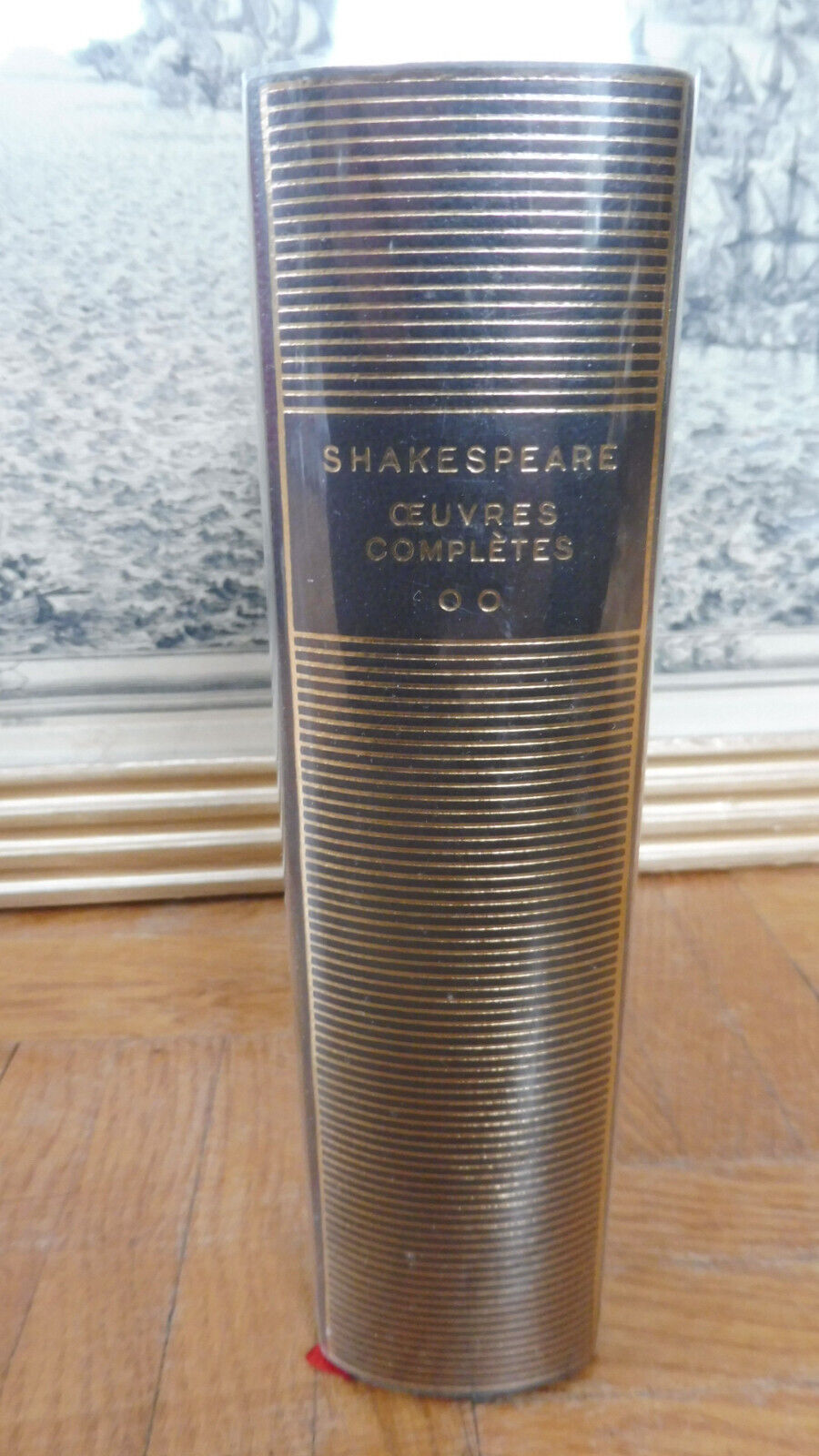 Oeuvres complètes de Shakespeare t.2 1991 PLEIADE TBE