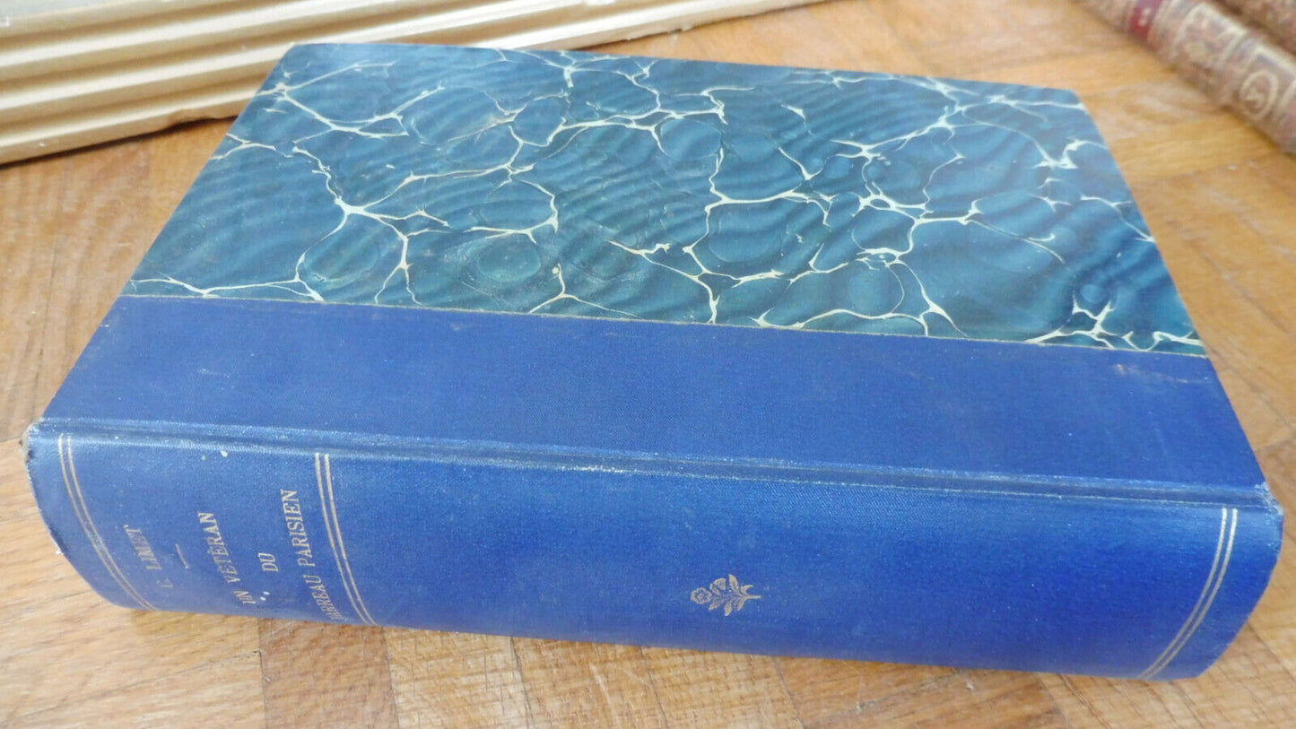 Un Vétéran du Barreau parisien. 1827 -1907 (Charles Limet) 1908 ENVOI