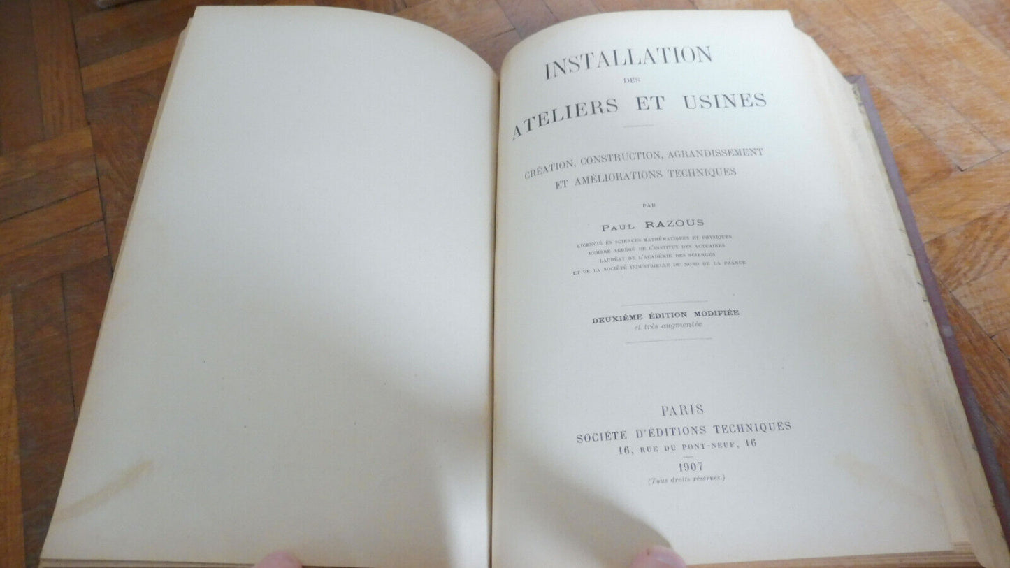 Des Magasins généraux+Installation des ateliers et usines (Loyal & Razous) 1907