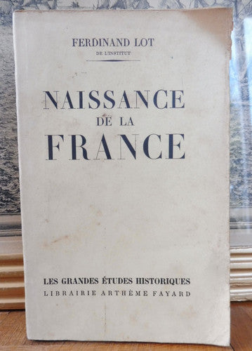 Naissance de la France (Ferdinand Lot) 1948
