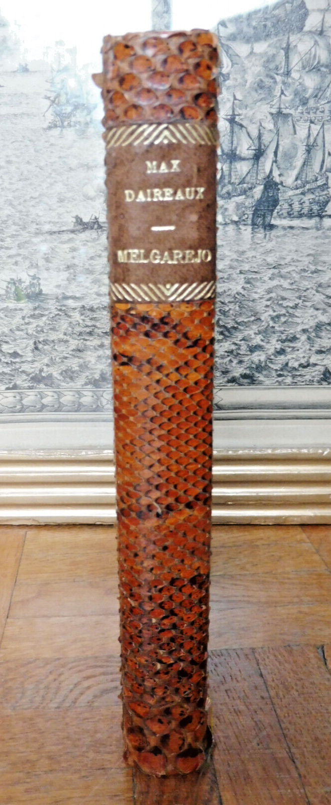 Melgarejo. Un tyran romantique (Max Daireaux) 1945 EO RELIURE SERPENT