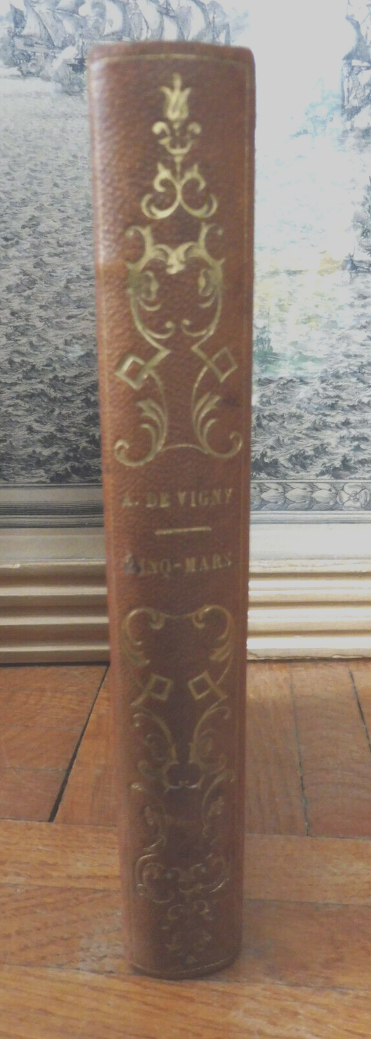 Cinq-mars ou une conjuration de Louis XIII (De Vigny) 1846