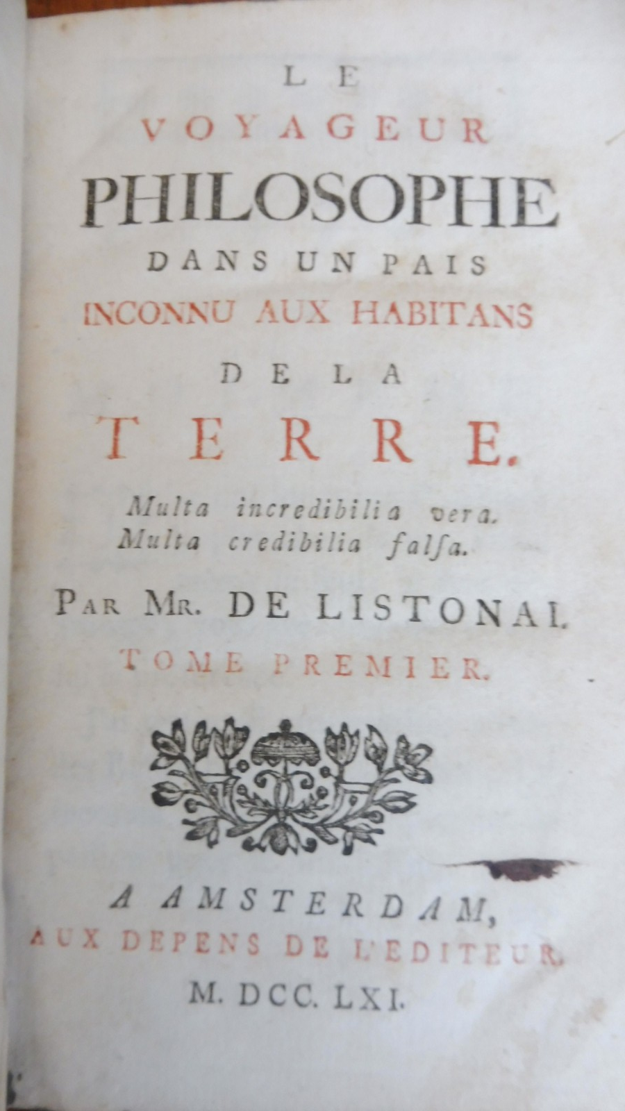 Le Voyageur philosophe dans un pais inconnu de la Terre (De Listonai) 1761 2/2