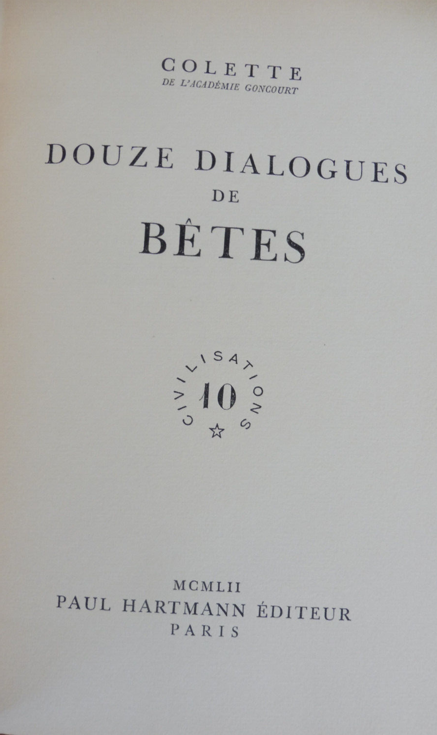 Douze dialogues de bêtes (Colette) 1952