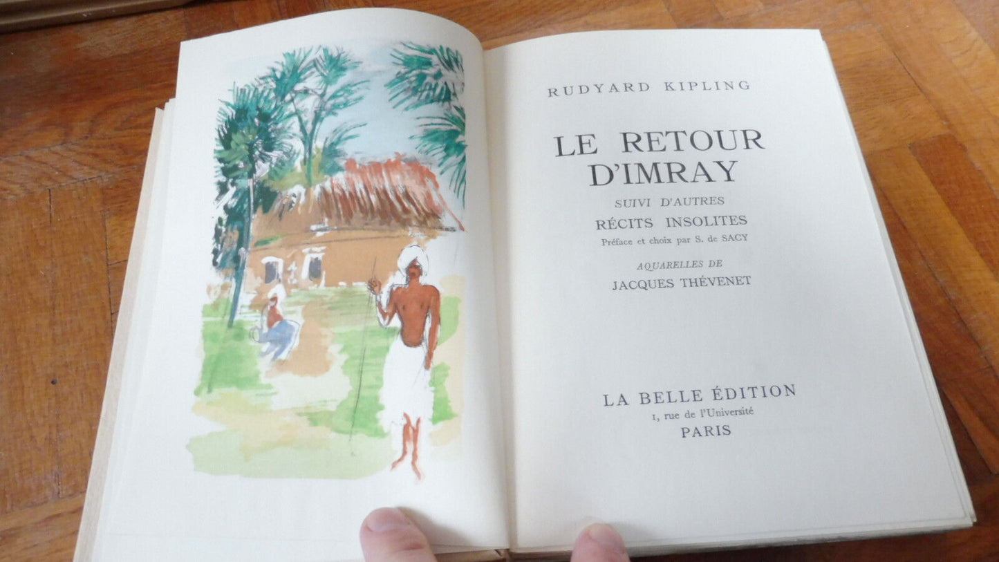 Le Retour d'Imray (Rudyard Kipling) s.d. VELIN NUMEROTE illus. Thévenet