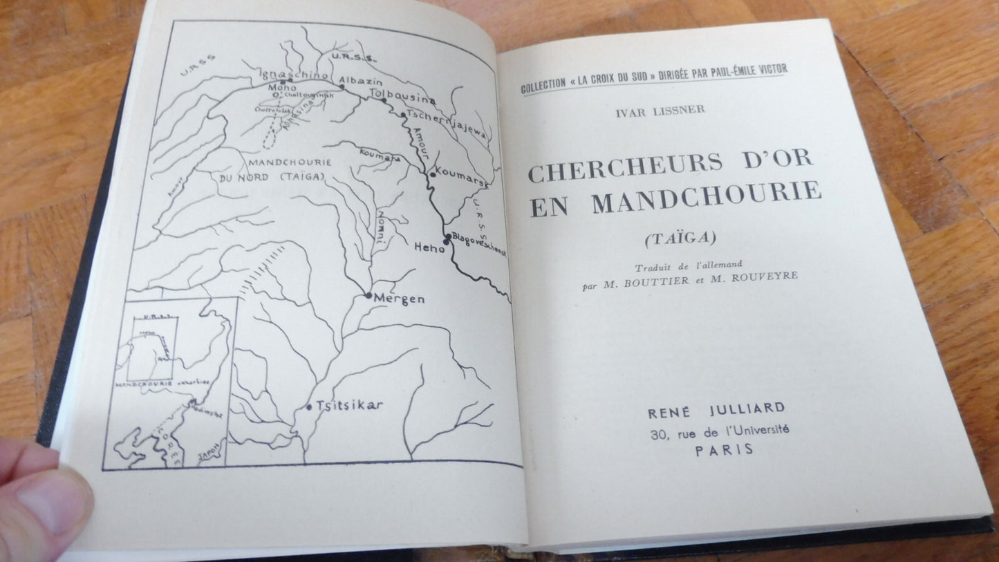 Chercheurs d'or en Mandchourie (Ivar Lissner) 1952
