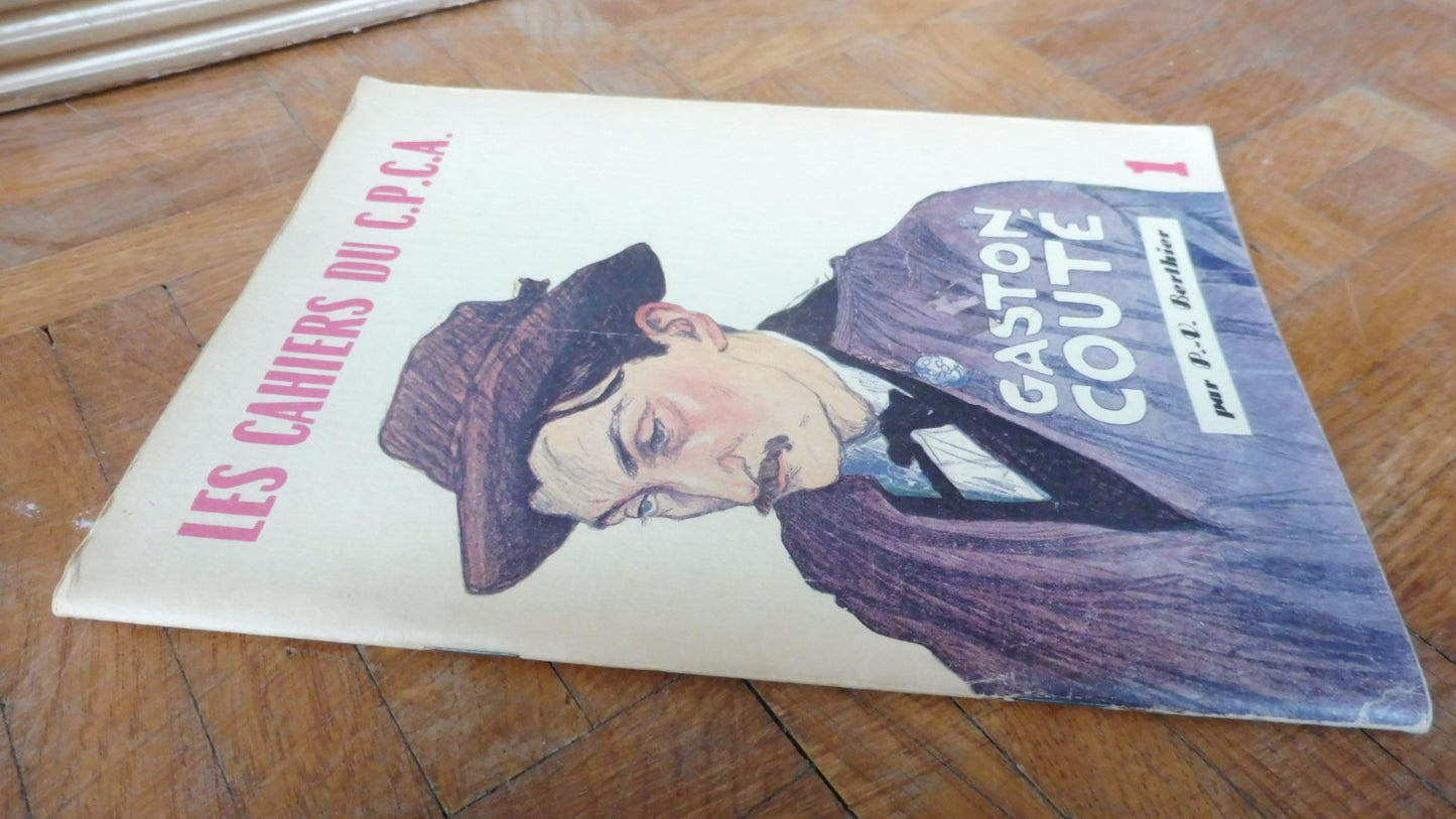 Gaston Couté. La vérité et la légende (Pierre-Valentin Berthier) 1980