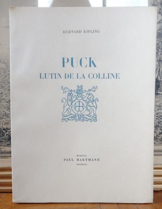 Puck, lutin de la colline (R. Kipling) 1930 illus. Brullier RIVES
