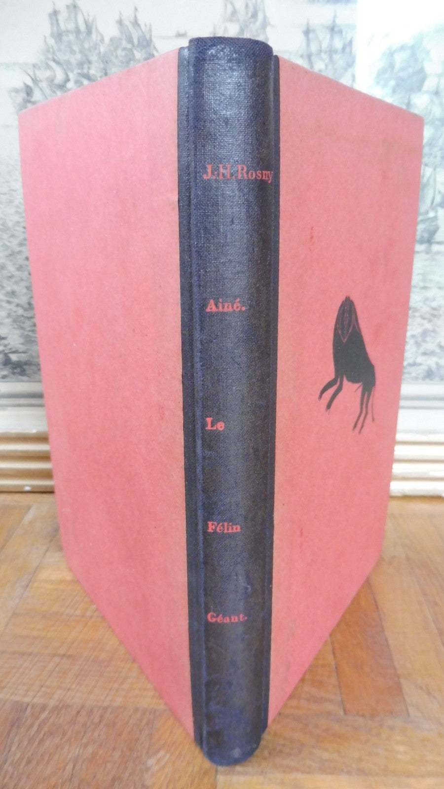 Le Félin géant (J. H. Rosny aîné) 1949 ROMAN PREHISTORIQUE