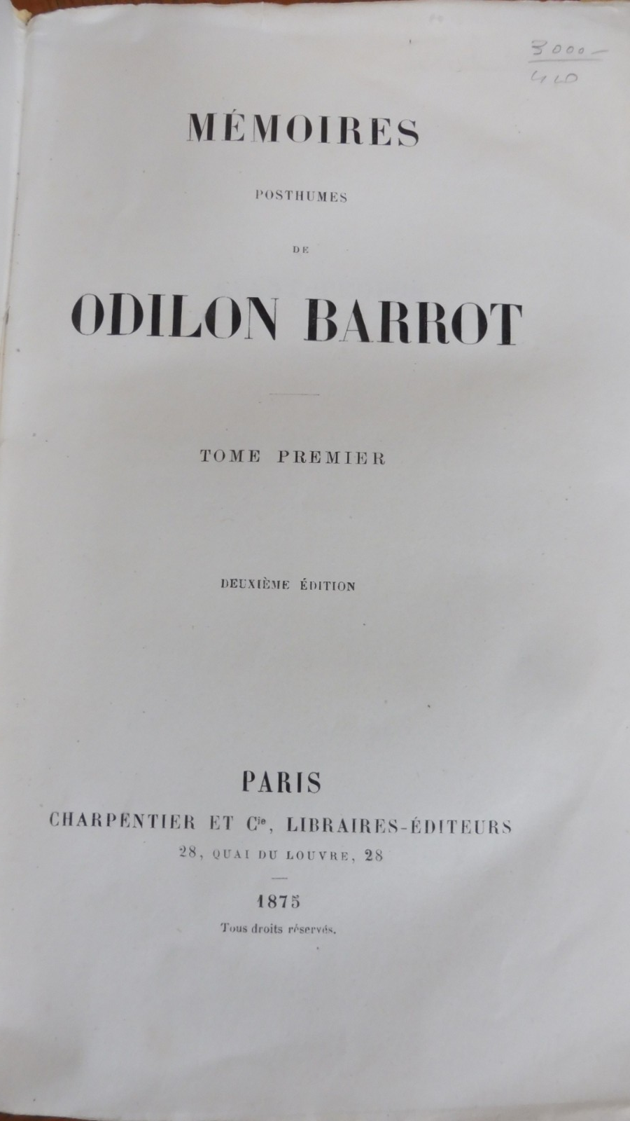 Mémoires posthumes de Odilon Barrot 1876 4/4