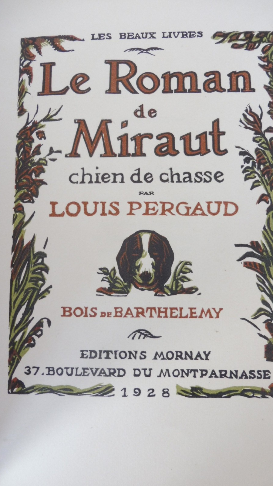 Le Roman de Miraut (Louis Pergaud) 1928 illus. Barthelemy VELIN MORNAY