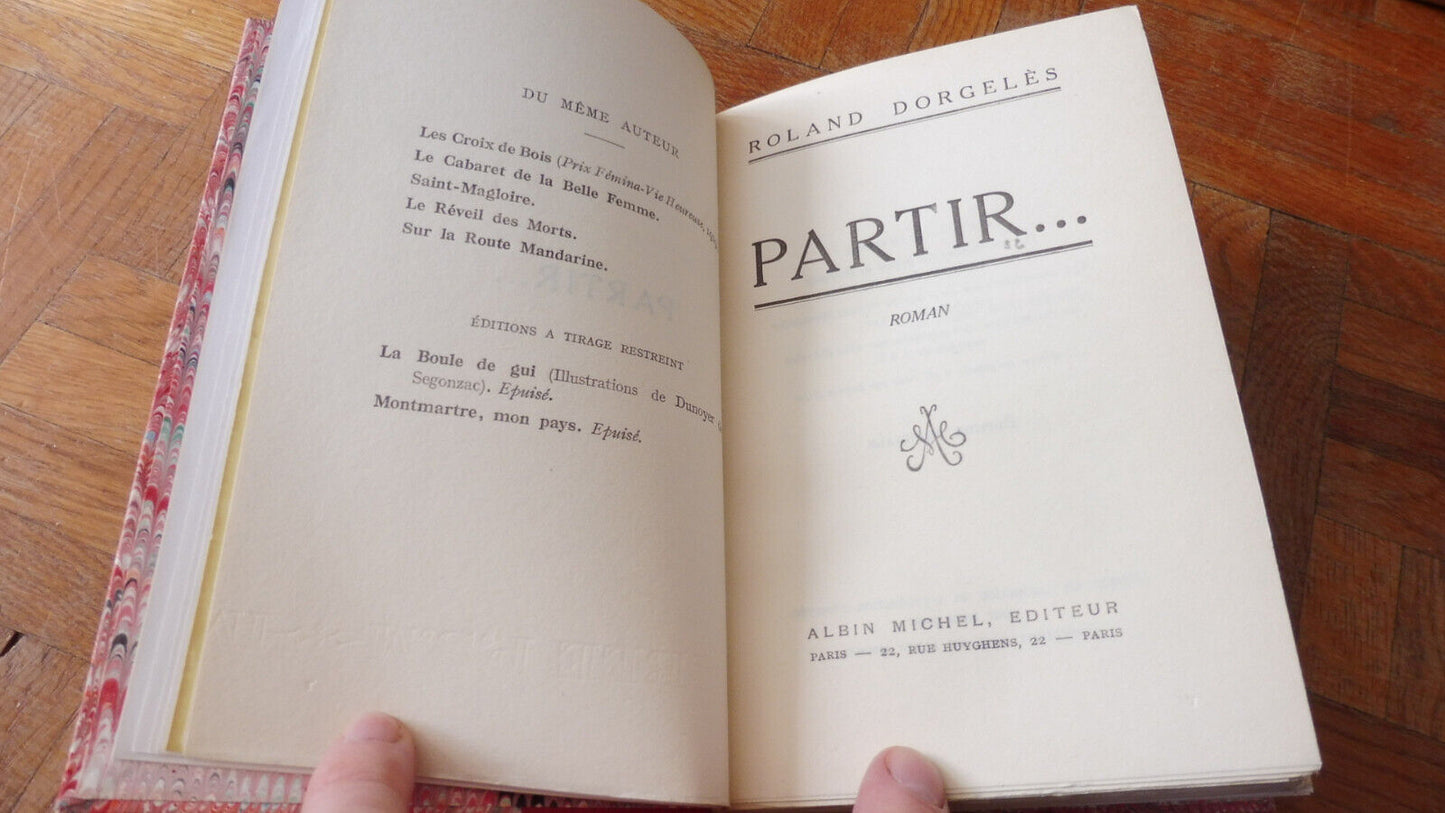 Partir... (Roland Dorgelès) 1926 EO ALFA