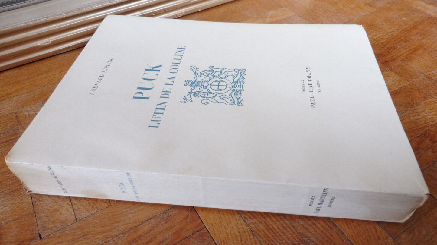 Puck, lutin de la colline (R. Kipling) 1930 illus. Brullier RIVES
