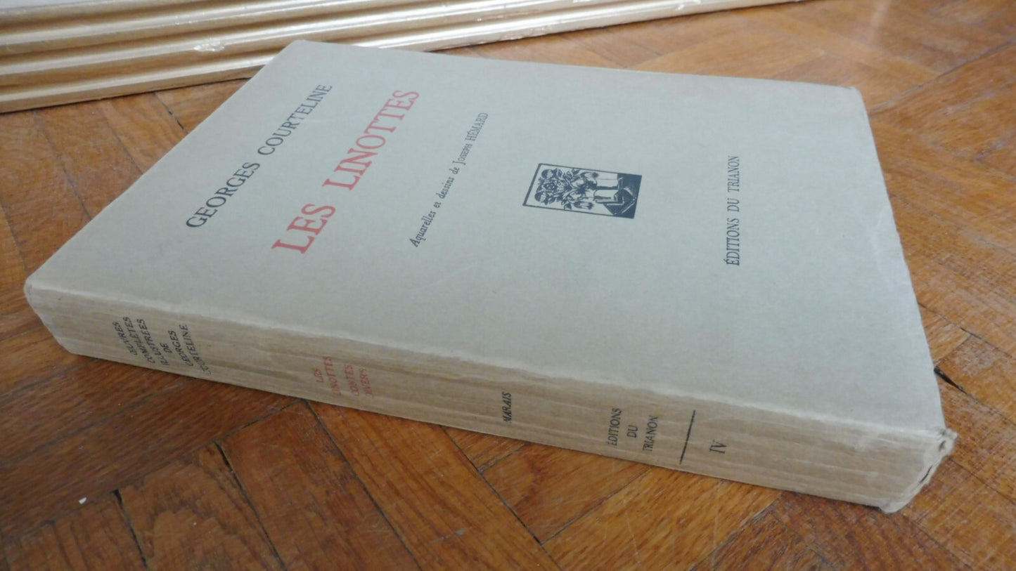 Les Linottes (Georges Courteline) 1934 VELIN illus. Hémard