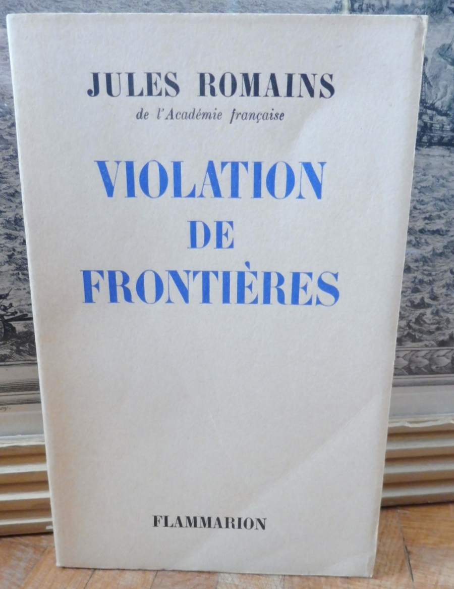 Violation de frontières (Jules Romains) 1951 ALFA EO
