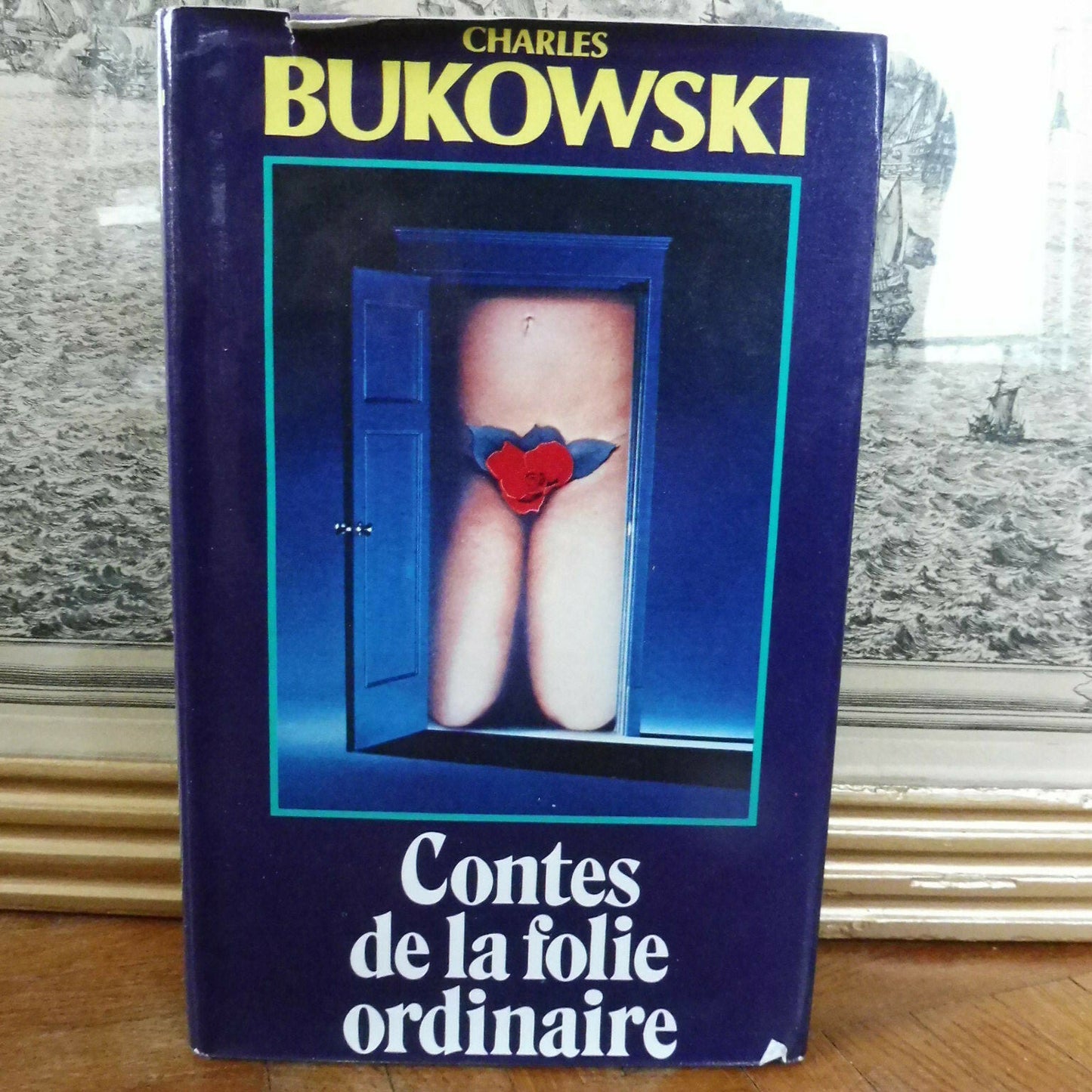 Contes de la folie ordinaire (Charles Bukowski) 1982