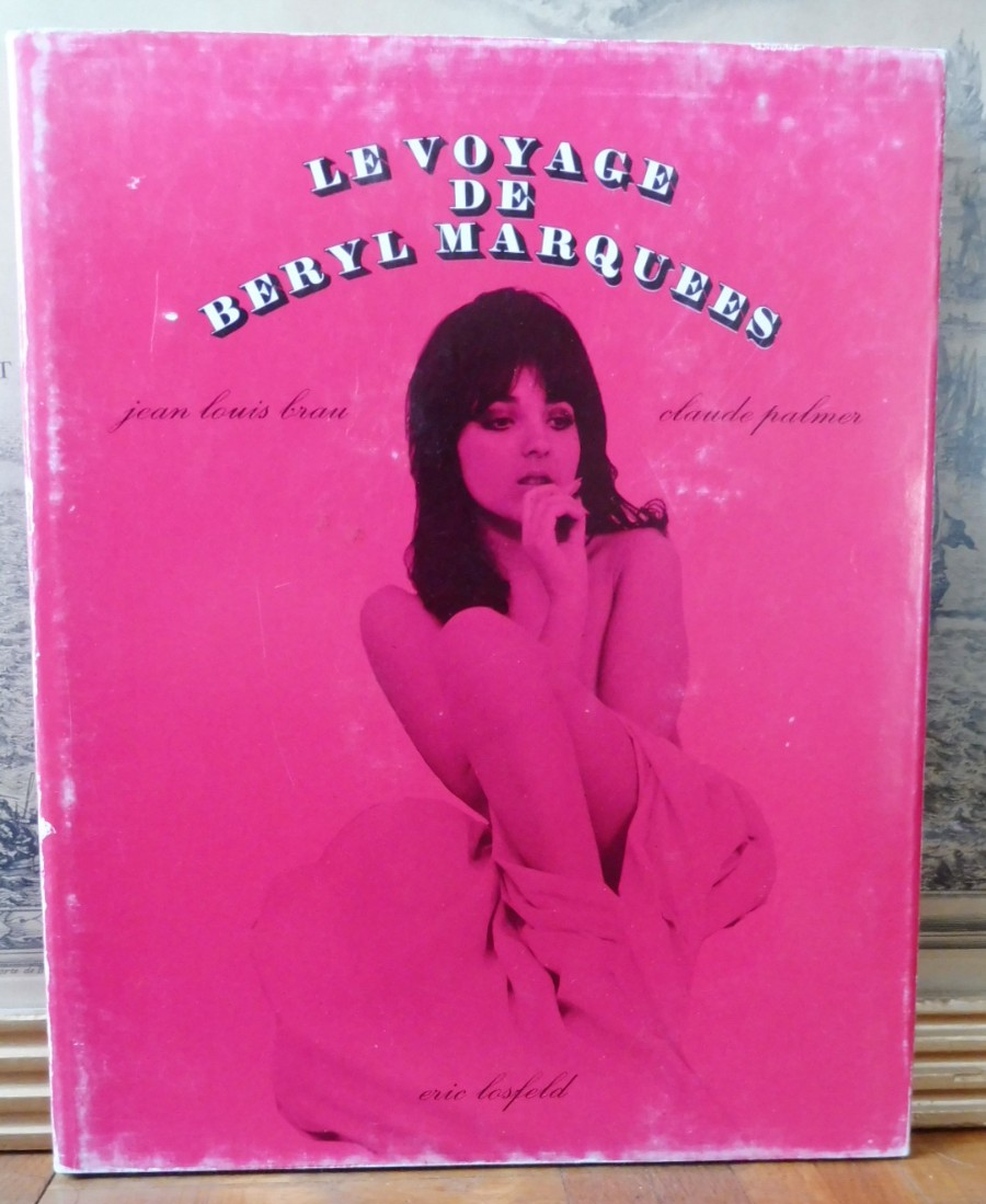 Le Voyage de Béryl Marquees (Brau et Palmer) 1969 CURIOSA
