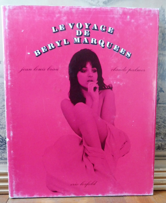 Le Voyage de Béryl Marquees (Brau et Palmer) 1969 CURIOSA