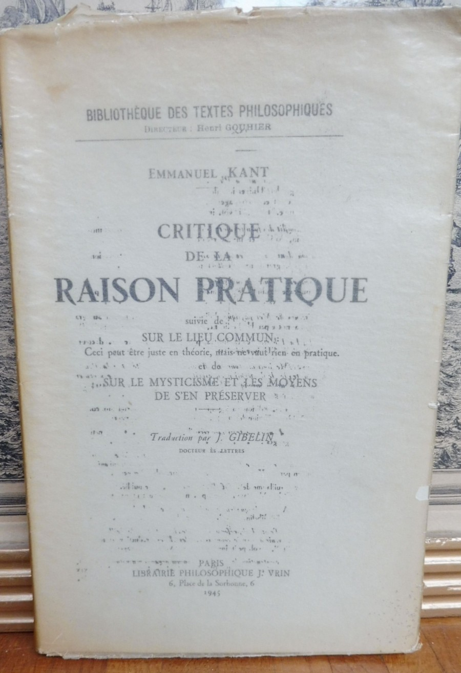 Critique de la raison pratique (Emmanuel Kant) 1945