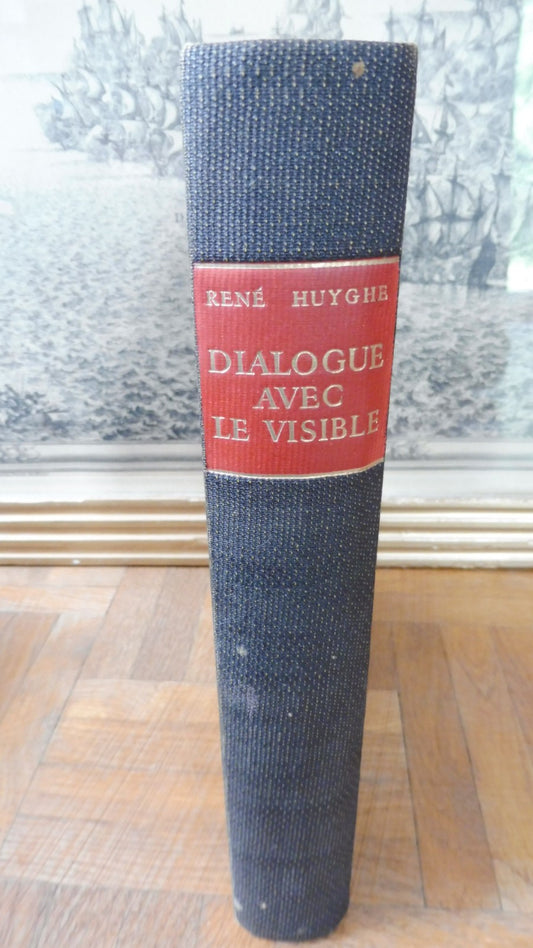 Dialogue avec le visible (René Huyghe) 1955